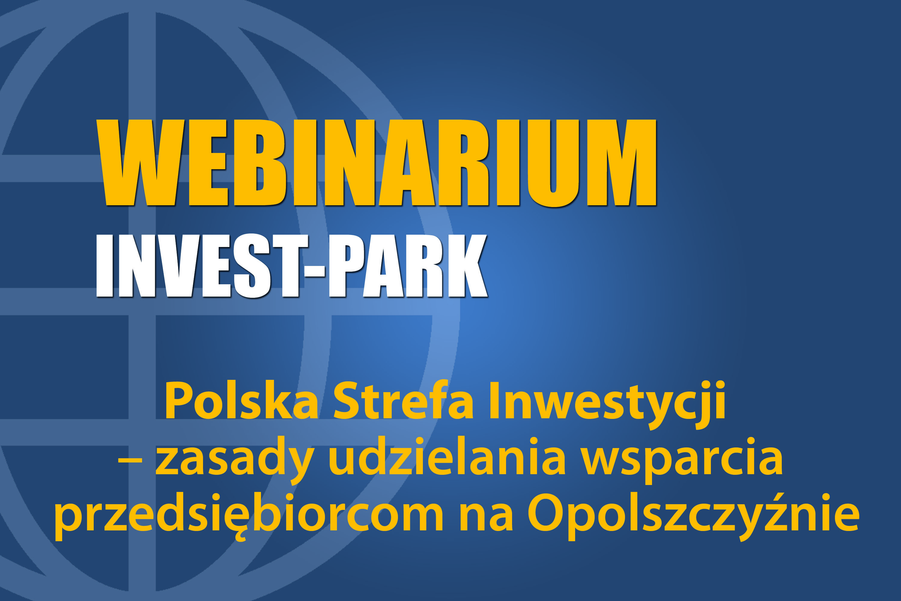 Polska Strefa Inwestycji – zasady udzielania wsparcia przedsiębiorcom na Opolszczyźnie