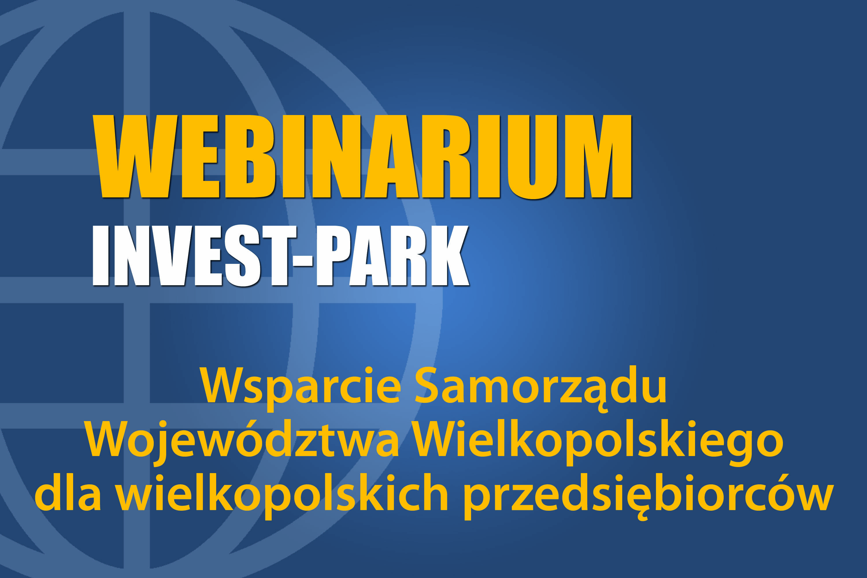 Wsparcie Samorządu Województwa Wielkopolskiego dla wielkopolskich przedsiębiorców
