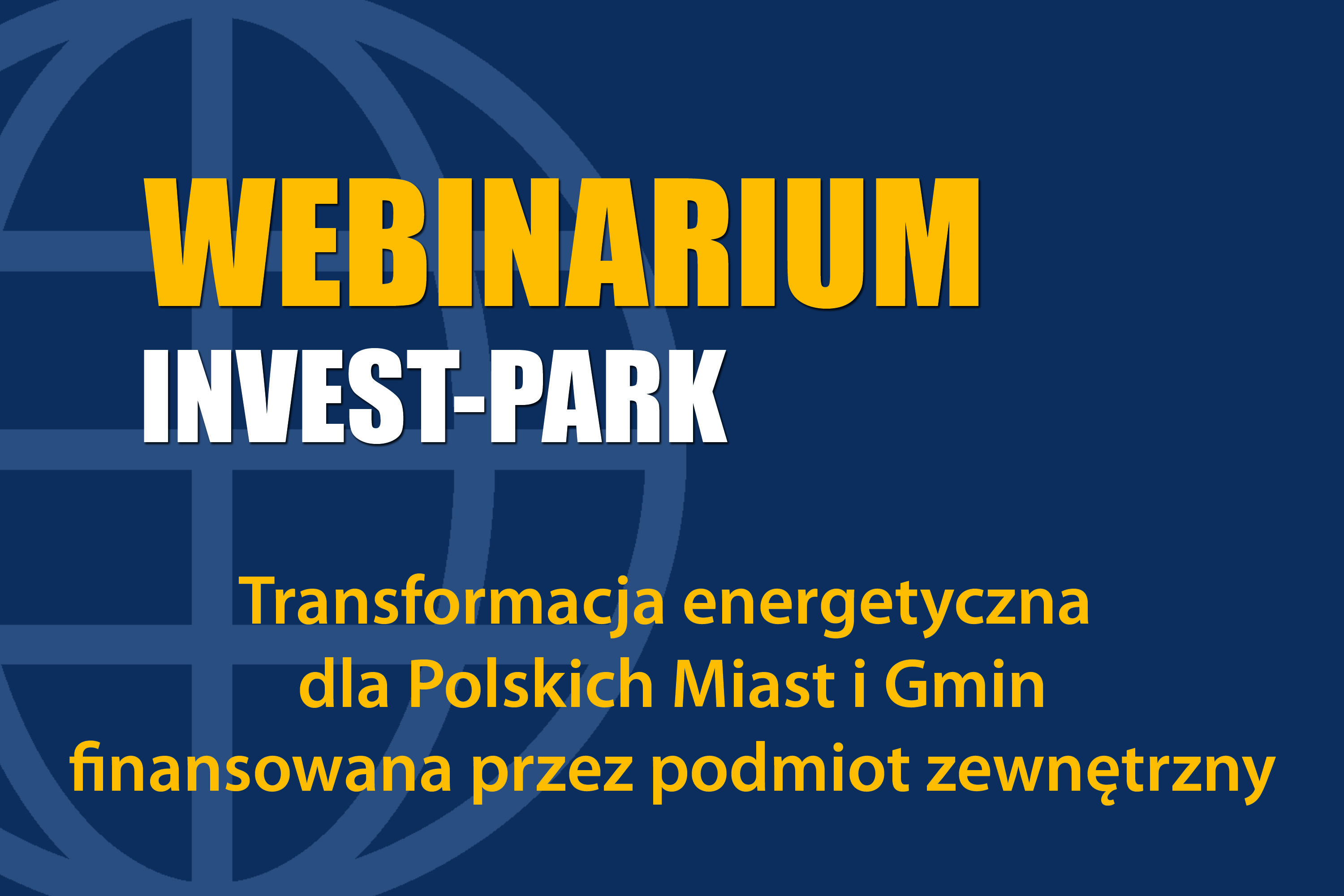 Transformacja energetyczna dla Polskich Miast i Gmin finansowana przez podmiot zewnętrzny